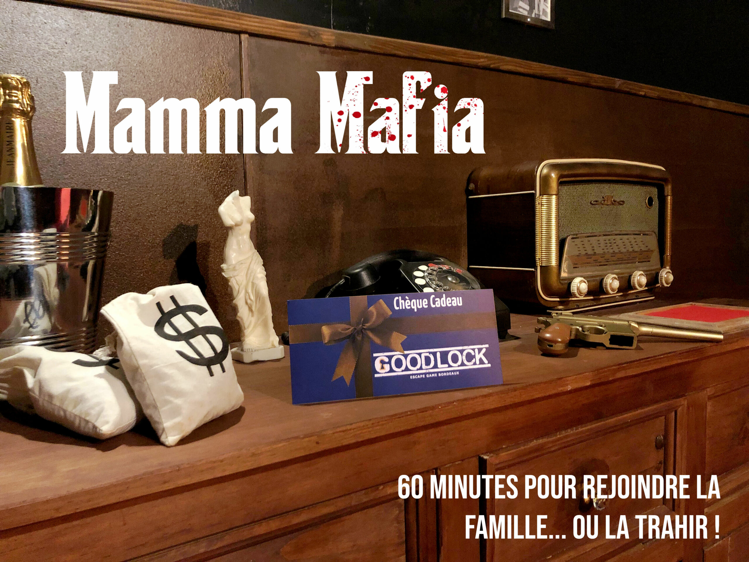 Chèque cadeau escape game bordeaux Mamma Mafia